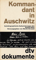 Kommandant In Auschwitz : Autobiograph. Aufzeichnungen. Rudolf Höss. Hrsg. Von Martin Broszat. - 5. Guerras Mundiales