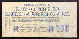 GERMANIA ALEMANIA GERMANY  Weimar Reichsbanknote 100 Milliarden Mark 26.10. 1923  LOTTO 1989 - 100 Milliarden Mark