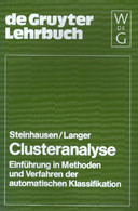 Clusteranalyse - Einführung In Methoden Und Verfahren Der Automatischen Klassifikation - Psychology