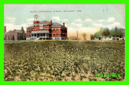 KEARNEY, NE - STATE INDUSTRIAL SCHOOL - TRAVEL IN 1909 - 3/4 BACK - - Kearney