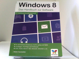 Windows 8: Das Handbuch Zur Software - Technical