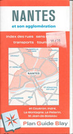 Plan Guide Blay: Nantes Et Son Agglomération (Couëron, Indré, La Montagne...) Transports, Tourisme, Répertoire Des Rues - Other & Unclassified