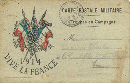 010122A - CARTE FM 1914 VIVE LA FRANCE Illustration 3 Drapeaux Troupes En Campagne - Storia Postale