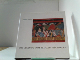 Die Legende Vom Prinzen Visvantara: Eine Nepalesische Bilderrolle Aus Der Sammlung Des Museums Für Indische Ku - Contes & Légendes