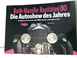 Roth-Händle Raritäten '80 - Die Autoshow Des Jahres - 18. Oktober Bis 15. November 1980, Köln - Transports