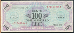 °°° ITALIA 100 AM LIRE 1943 °°° - Occupation Alliés Seconde Guerre Mondiale