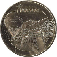 2015 MDP261 - SAINT-OURS-LES-ROCHES - Vulcania 11 (Vulcania Et Le Ballon Des Puys) / MONNAIE DE PARIS - 2015