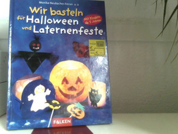 Wir Basteln Für Halloween Und Laternenfeste - Sonstige & Ohne Zuordnung