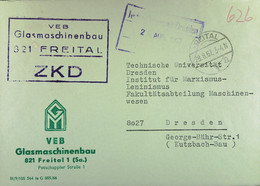 Fern-Brief Mit ZKD-Kastenstempel "VEB Glasmaschinenbau 821 FREITAL" Vom 28.8.67 An TU Dresden Inst. Für Marxismus-Lenin. - Lettres & Documents