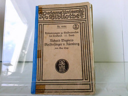 Die Meisterfinger Von Nürnberg. Vollständiges Buch. - Teatro & Danza