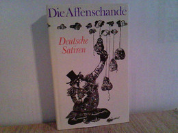 Die Affenschande. Deutsche Satiren Von Sebastian Brant Bis Bertolt Brecht - Humour