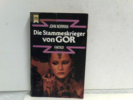 Der Gor-Zyklus, Band 10. Die Stammeskrieger Von Gor - Science Fiction