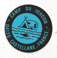 Autocollant , CAMPING , Caravaning , CAMP DU VERDON ,04, CASTELLANE - Stickers