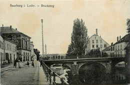 Saarburg I. Lothr. * Sarrebourg * Bracksteg * Moselle 57 - Sarrebourg