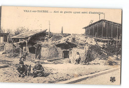 CPA 51 Ville Sur Tourbe Abri De Guerre Ayant Servi D'habitation - Ville-sur-Tourbe