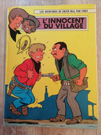 Bande Dessinée - Les Aventures De Chick Bill - L'Innocent Du Village (1973) - Chick Bill