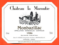 étiquette + Etiq De Dos De Vin Monbazillac Chateau La Maroutie 1986 H Serieis à Monbazillac - 75 Cl - Monbazillac