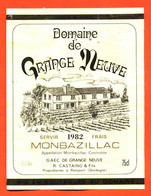 étiquette De Vin Monbazillac Domaine De Grange Neuve 1982 R Castaing à Pomport - 75 Cl - Monbazillac
