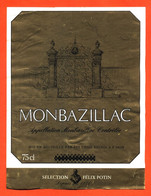 étiquette De Vin Monbazillac Chais Réunis à 94320 Selection Félix Potin - 75 Cl - Monbazillac
