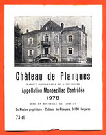 étiquette De Vin Monbazillac Chateau De Planques 1978 De Meslon à 24100 Bergerac - 73 Cl - Monbazillac