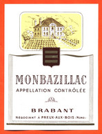 étiquette Ancienne De Vin Monbazillac Brabant Négociant à Preux Aux Bois - 75 Cl - Monbazillac