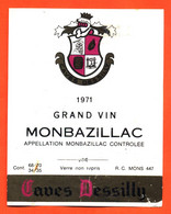 étiquette Ancienne De Vin Monbazillac 1971 Caves Dessilly - 75 Cl - Monbazillac