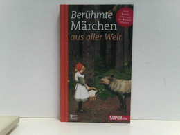 Berühmte Märchen Aus Aller Welt 3: Vom Löweneckerchen Bis Rumpelstilzchen - Tales & Legends