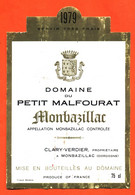 étiquette Ancienne De Vin Monbazillac Domaine Du Petit Malfourat 1979 Clary Verdier à Monbazillac - 75 Cl - Monbazillac