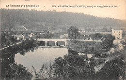 ¤¤    -   CHAMBON-sur-VOUEIZE    -   Vue Générale Du Pont     -   ¤¤ - Chambon Sur Voueize
