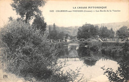 ¤¤    -   CHAMBON-sur-VOUEIZE    -   Les Bords De La Voueize       -   ¤¤ - Chambon Sur Voueize