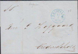 1852. NORGE. Small Cover (fold) To Frederikshald Cancelled In Blue CHRISTIANIA 17 2 1852. Interesting.   - JF427634 - ...-1855 Préphilatélie