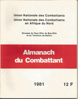 Militaria , Almanach Du Combattant, 1981, UNION NATIONALE DES COMBATTANTS EN AFRIQUE DU NORD, Frais Fr 6.15 E - Français