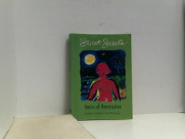 Sweet Secrets: Stories Of Menstruation - Kurzgeschichten