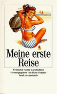 Meine Erste Reise - Short Fiction