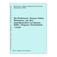 Die Wedernoch : Roman. - Sciencefiction