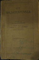 Uit Soldatenpennen - Door M. Cordemans En J. Muyldermans - 1917 - WO I - 1914-1918 - Weltkrieg 1914-18