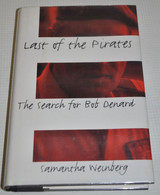 Comores - Last Of The Pirates - The Search For Bob Denard, Samantha Weinberg - 1st American Edition - Afrique