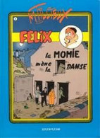 Félix La Momie Mène La Danse - Epervier, L'