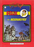 Félix Les Ressucités - Epervier, L'