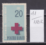 118K41 / Romania 20 Lei MNH (**) Saptamana Crucii - Pentru Raniti RED CROSS Week Cross - For The Wounded Revenue Fiscaux - Fiscale Zegels