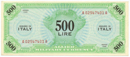 500 LIRE OCCUPAZIONE AMERICANA IN ITALIA MONOLINGUA BEP 1943 SUP - 2. WK - Alliierte Besatzung