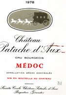 Etiquette Vin Wine Label Cheval Horse Pferd Caballo Cavallo Blanc Fer Attelage Chateau Patache D Aux 1978 Medoc - Horses