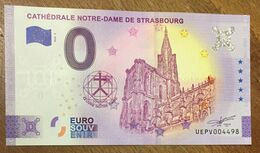 2020 BILLET 67 STRASBOURG CATHÉDRALE N-DAME ANNIVERSAIRE BILLET 0 EURO SOUVENIR ZERO 0 EURO SCHEIN PAPER MONEY BANKNOTE - Private Proofs / Unofficial