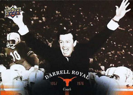 ► DARRELL ROYAL  ( Coach )   University Of Texas Football - 2011 Upper Deck - 2000-Now