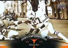 ► JOHNNIE JOHNSON  ( Defense Back )   University Of Texas Football - 2011 Upper Deck - 2000-Aujourd'hui