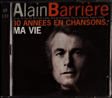 Alain Barrière - 30 Années En Chansons, MA VIE - Coffret 2 CD - 34 Titres . - Humour, Cabaret