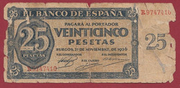 Espagne 25 Pesetas Du 21/11/1936 Usagé (TRES FORTE COTE ) - 25 Pesetas