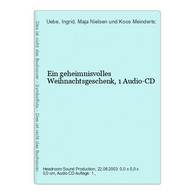 Ein Geheimnisvolles Weihnachtsgeschenk, 1 Audio-CD - CD