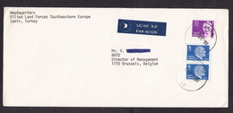 Turkey: Airmail Cover To Belgium, 1981, 3 Stamps, Ataturk, Air Label, Sent By NATO Forces HQ (name Deleted With Pen) - Briefe U. Dokumente