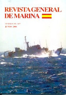 Revista General De Marina, Junio 2006. Rgm-606 - Spanish